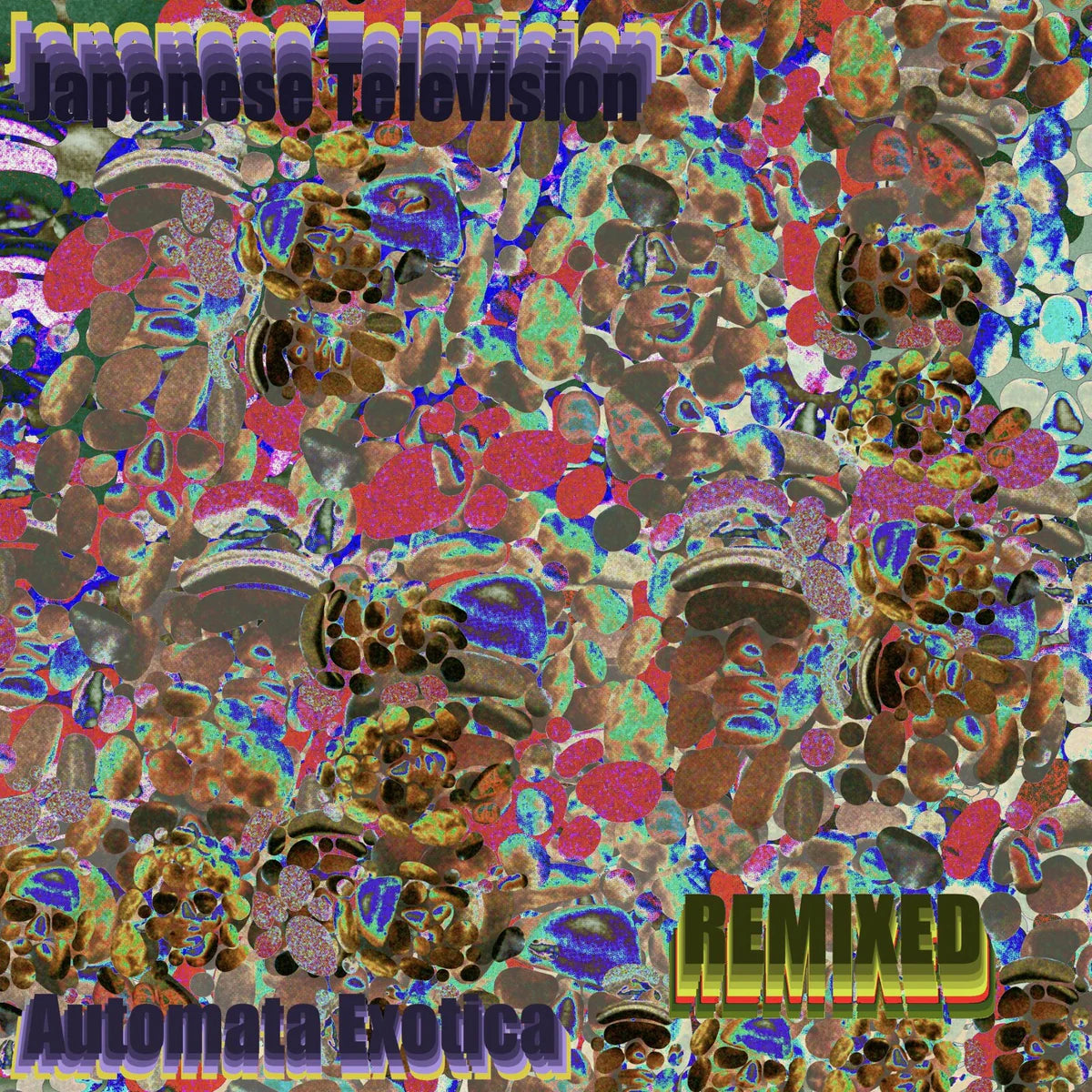 Japanese Television - Automata Exotica (The Remixes)