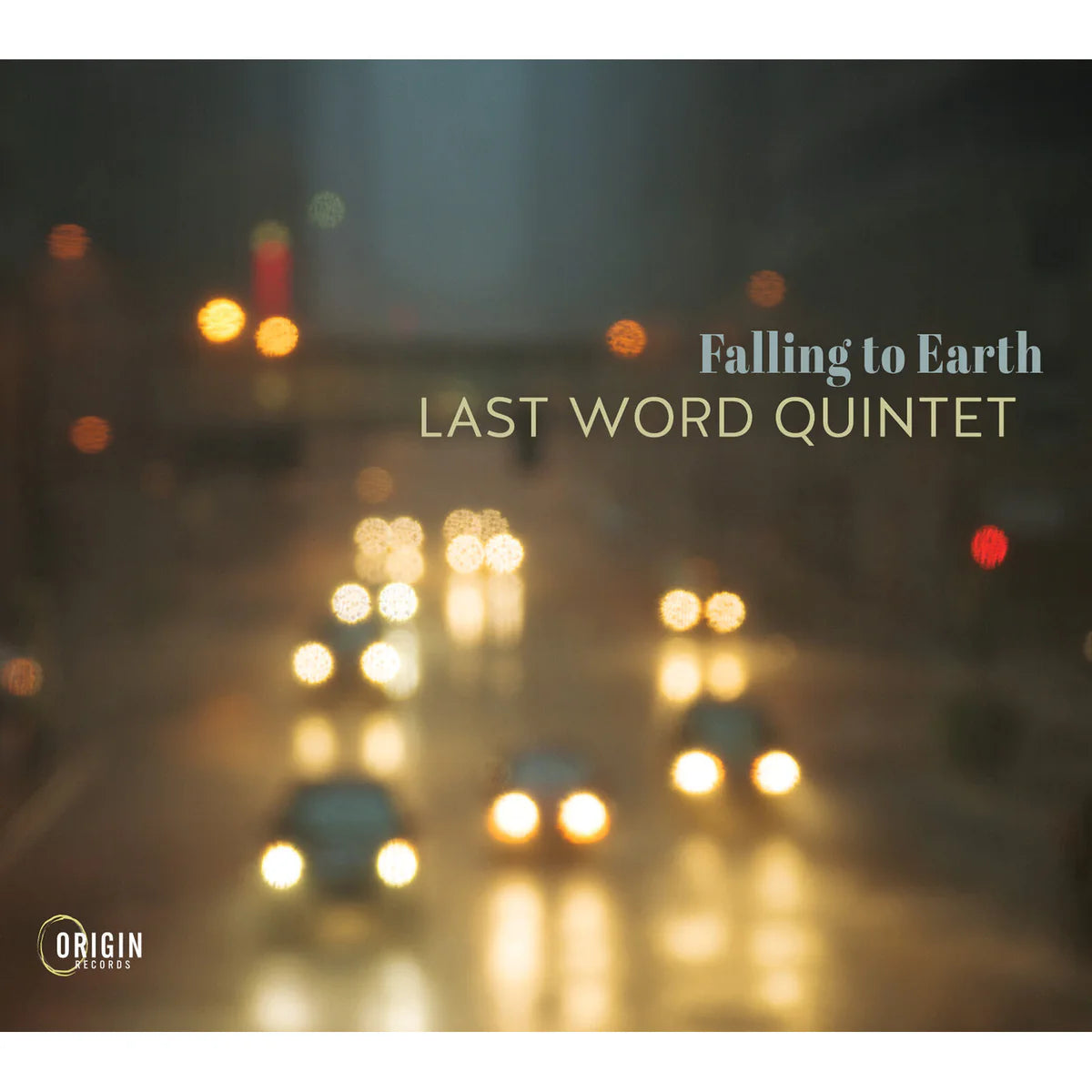 Last Word Quintet - Falling to Earth [CD]