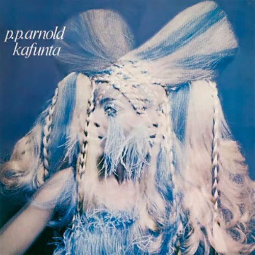P.P. ARNOLD - Kafunta