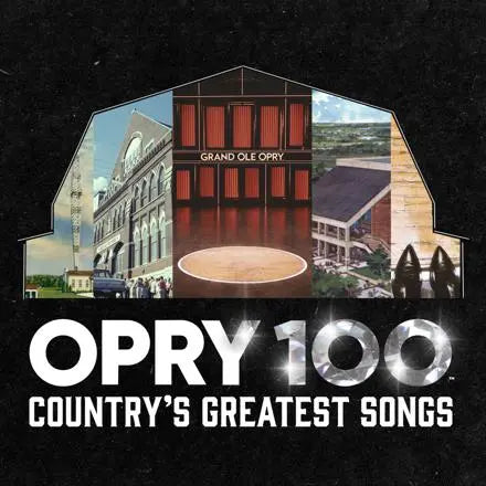 Various Artists / Grand Ole Opry - Opry 100: Country’s Greatest Songs [2LP]