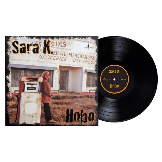 Sara K. - Hobo [LP]
