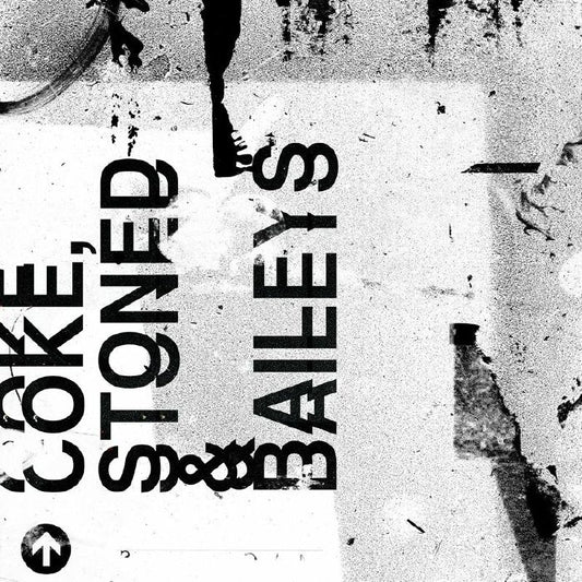 COKE STONED & BAILEYS aka JUSTIN BAILEY / DAVE COKER / TIMMY S - Your Mum