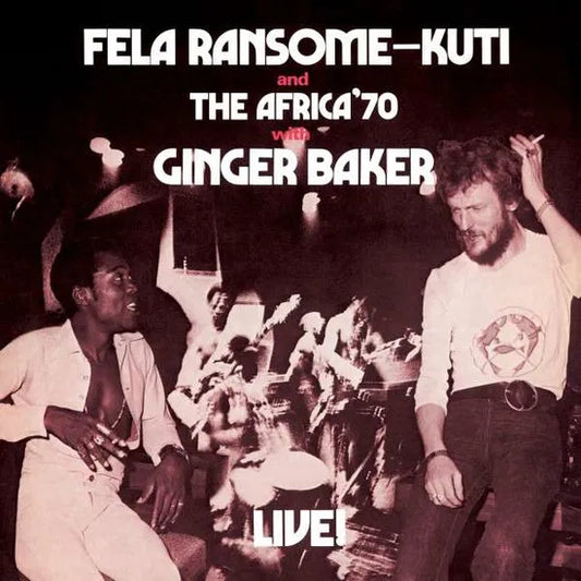FELA KUTI - FELA WITH GINGER BAKER LIVE!