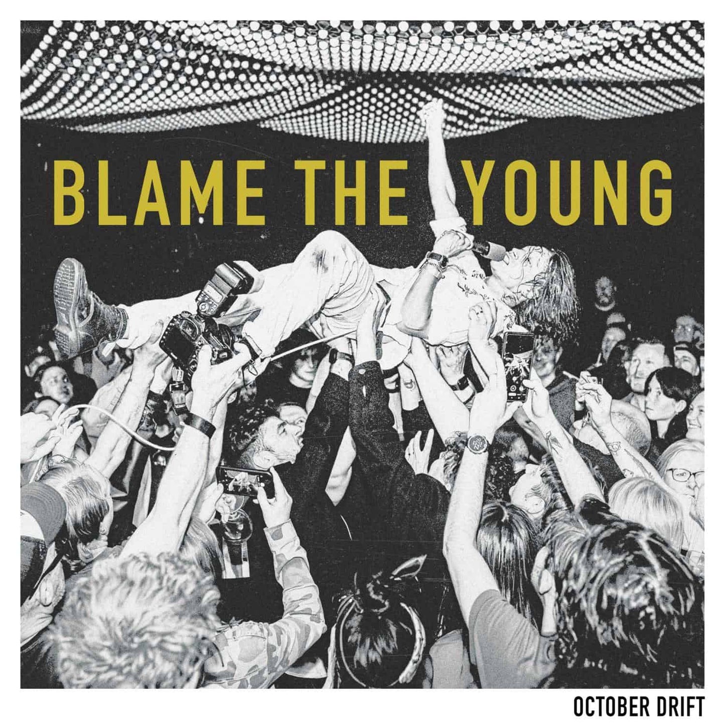 October Drift - Blame The Young [Clear vinyl]