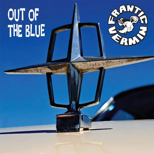 Frantic Vermin - Out Of The Blue [10EP Blue 10"]