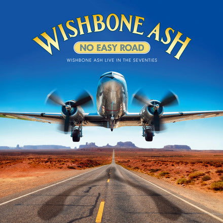 Wishbone Ash - No Easy Road - Wishbone Ash 'Live In The Seventies' [BOOK DC2 Stock available to UK indies]