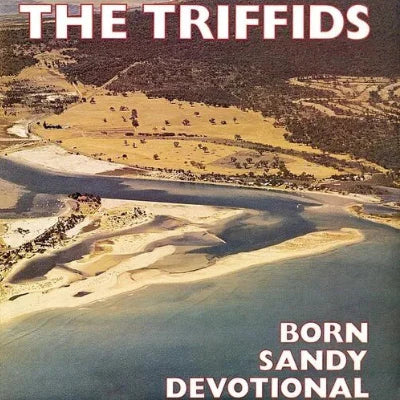 The Triffids - Born Sandy Devotional [Yellow coloured vinyl]