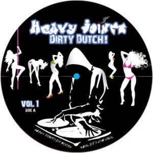 TON!C, AFROJACK, SIDNEY SAMSON, CHUCKIE, PARTY SQUAD, MARIAH CAREY, SARVI - HEAVY JOINTS – DIRTY DUTCH VOL. 1 [Coloured Vinyl]