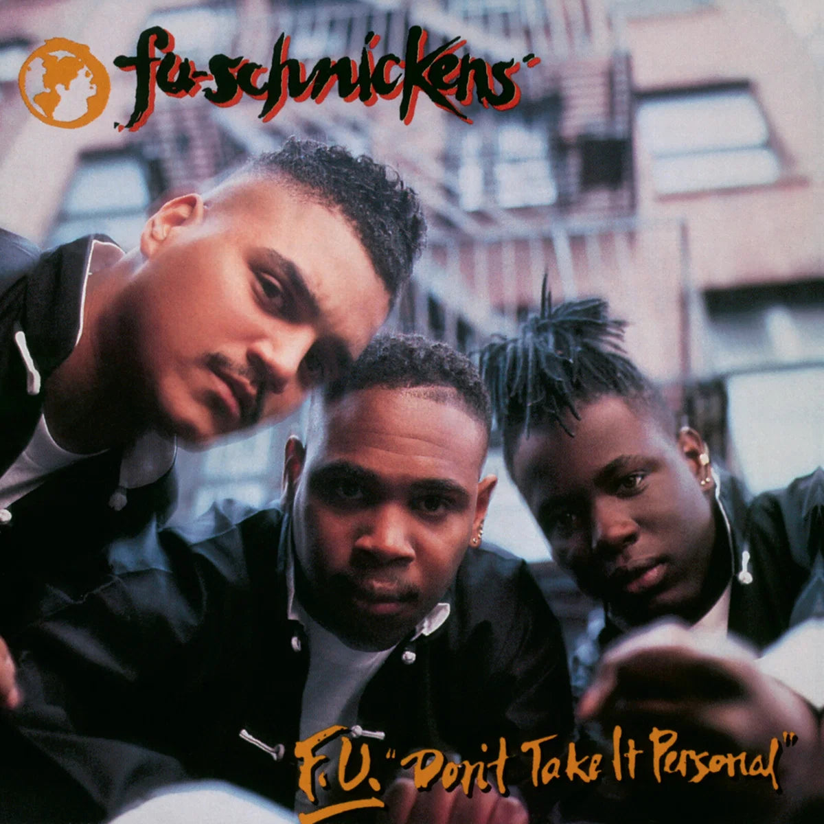 Fu-Schnickens - F.U. Don't Take It Personal [LP Black]