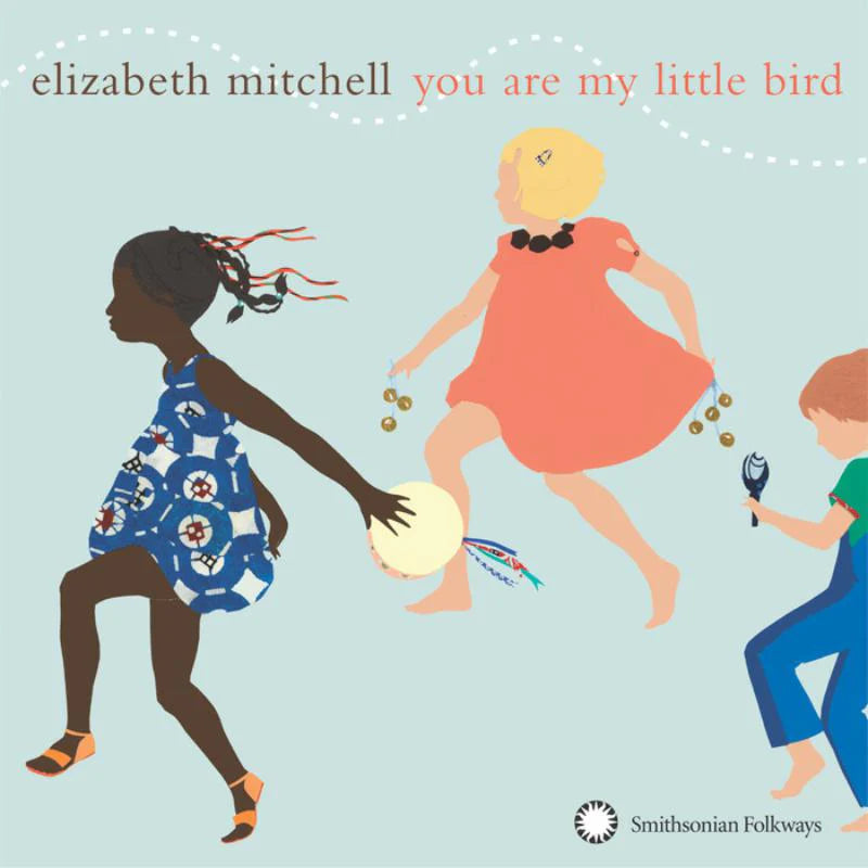 Elizabeth Mitchell	- You Are My Little Bird [LP]