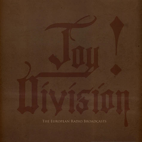JOY DIVISION - The European Radio Broadcasts