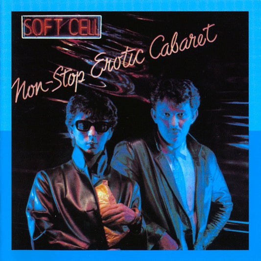 Soft Cell - Non-Stop Erotic Cabaret [CD]