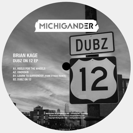 Brian KAGE - Dubz On 12 EP (feat Funk D'Void mix)