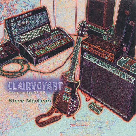 STEVE MACLEAN - CLAIRVOYANT [CD]