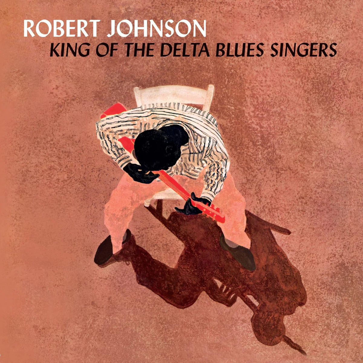 Robert Johnson - King Of The Delta Blues Singers	[Clear Vinyl]