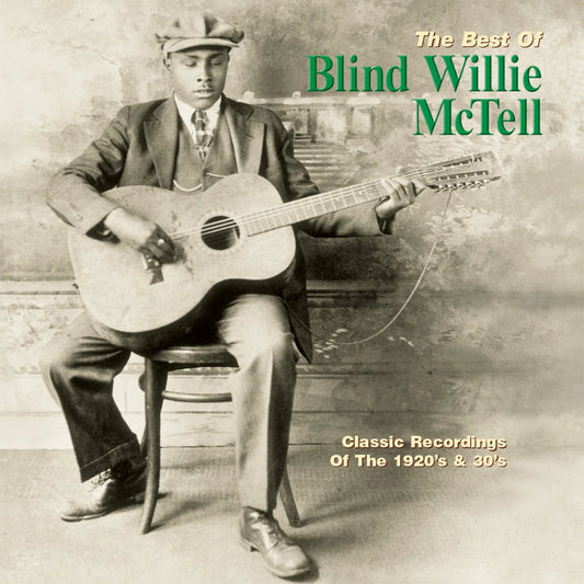 Blind Willie McTell - The Best Of Blind Willie McTell [LP]