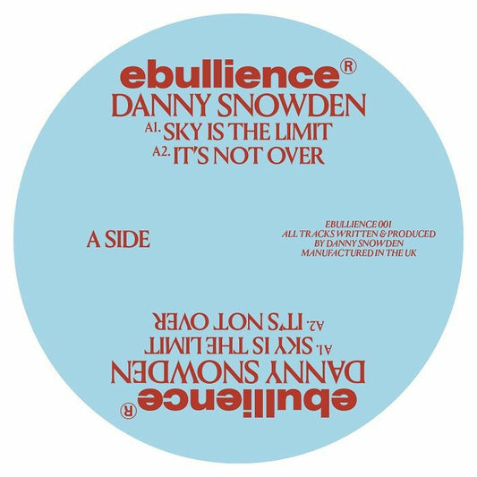Danny SNOWDEN - Ebullience 001