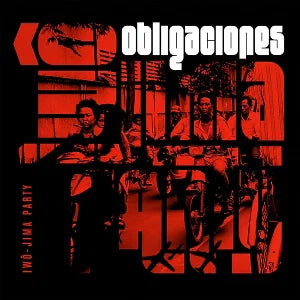 OBLIGACIONES - IWÔ-JIMA PARTY [LP]