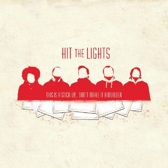 Hit The Lights - This Is A Stick Up.... Don't Make It A Murder [Red Vinyl]