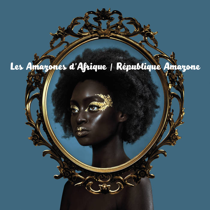 LES AMAZONES D'AFRIQUE - REPUBLIQUE AMAZONE [Coloured Vinyl]