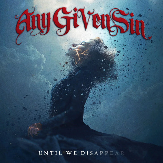 Any Given Sin - Until We Disappear [CD]