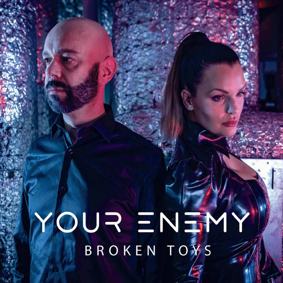 Your Enemy - Broken Toys [CD Digipak 6 panel]