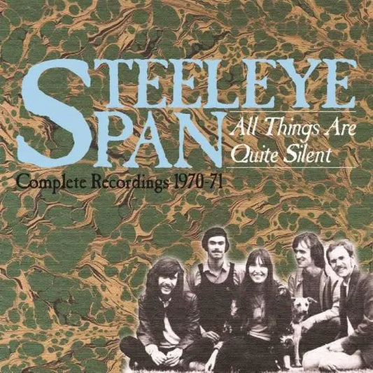 Steeleye Span - All Things Are Quite Silent ~ The Complete Recordings 1970-71 [3CD Box Set]