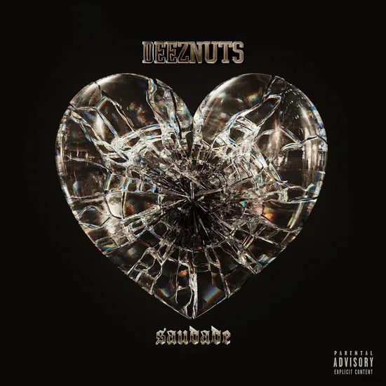 DEEZ NUTS - SAUDADE [CD]