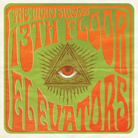 13TH FLOOR ELEVATORS - The Mono Singles (Anniversary Edition) (Rsd)