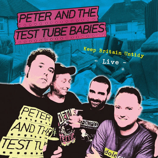Peter and The Test Tube Babies - Keep Britain Untidy - Live [Green Vinyl]