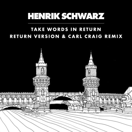 Henrik Schwarz - Take  Words In Return