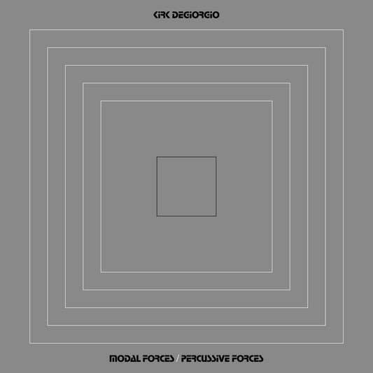KIRK DIGIORGIO - Modal Forces / Percussive Forces
