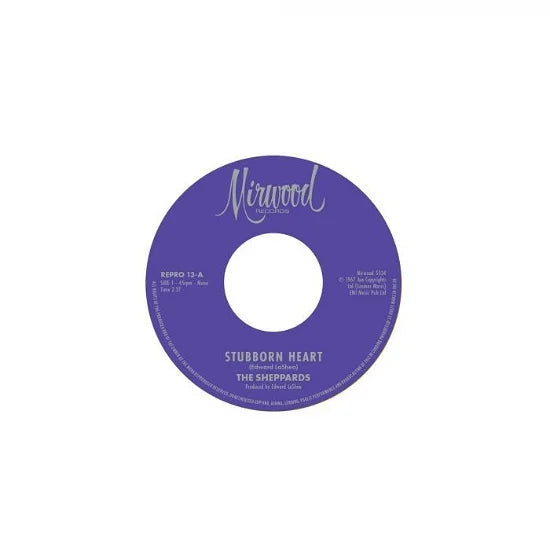 THE SHEPPARDS - STUBBORN HEART / HOW DO YOU LIKE IT [7" Vinyl]