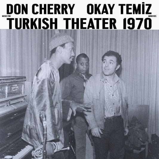 Don Cherry - Music For Turkish Theater 1970