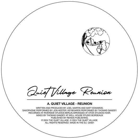 Quiet Village - Reunion