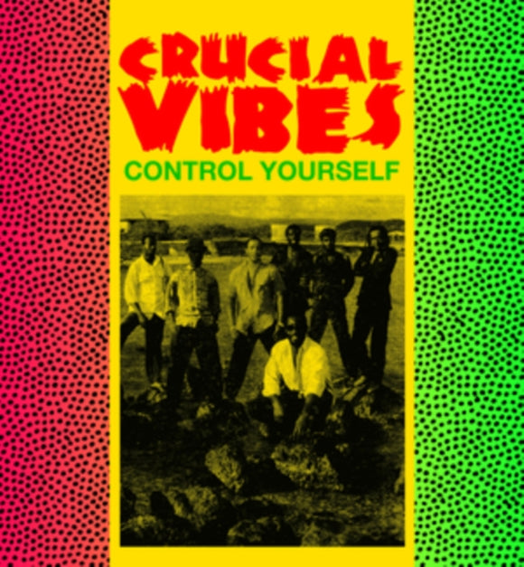 CRUCIAL VIBES - CONTROL YOURSELF