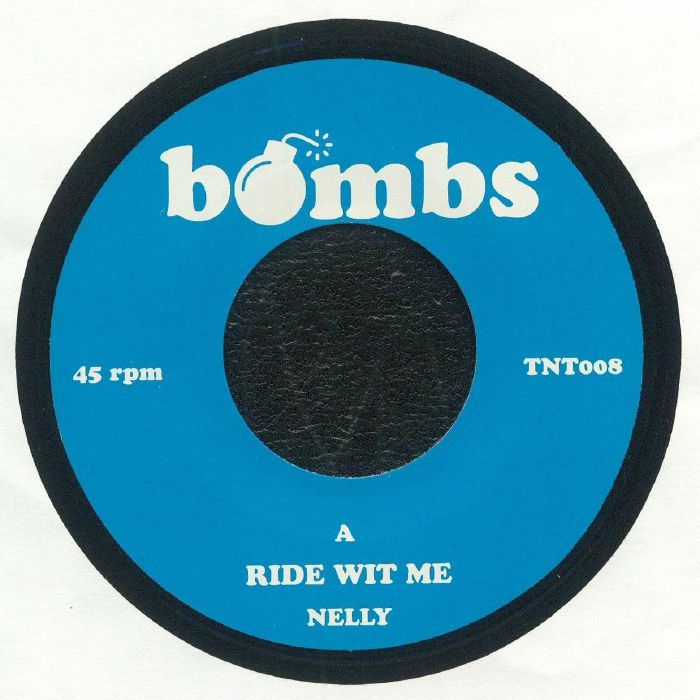 BOMBS - Ride Wit Me/Country Grammer [7" Vinyl]