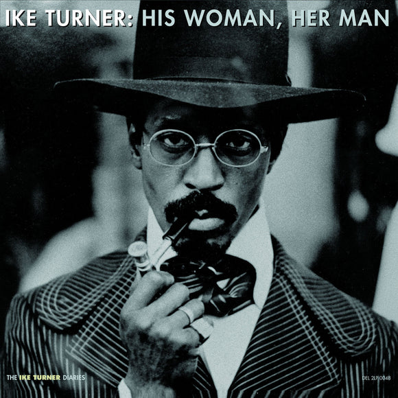 Ike Turner - His Woman, Her Man [CD]