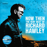 Richard Hawley - Now Then: The Very Best of Richard Hawley [2LP Half Colour blue/black & Blue/white]