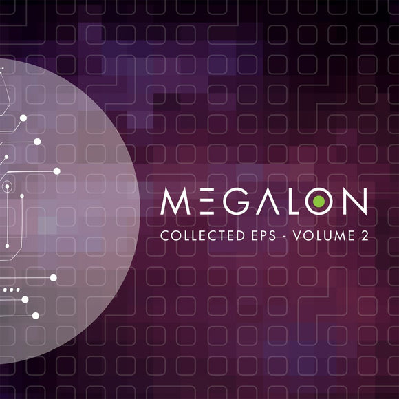 Megalon - The Collected EP's (Volume 2)