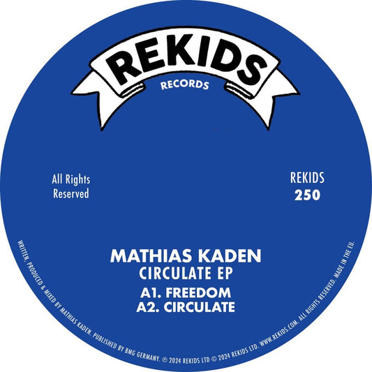 Mathias Kaden - Circulate EP (Incl. William Kiss Remix)