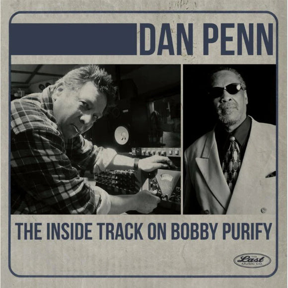 Dan Penn - The Inside Track on Bobby Purify [CD]