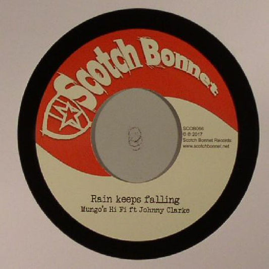 MUNGO'S HI FI FT JOHNNY CLARKE - RAIN KEEPS FALLING [7" Vinyl]