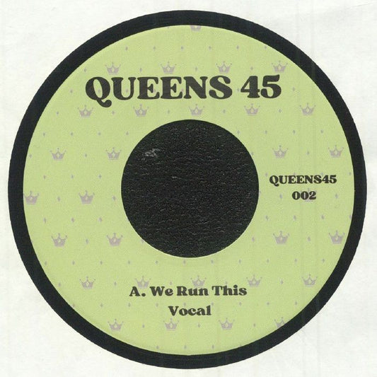 QUEENS - We Run This [7" Vinyl]