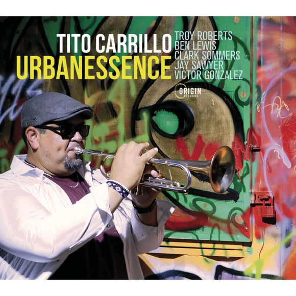 Tito Carrillo - Urbanessence [CD]
