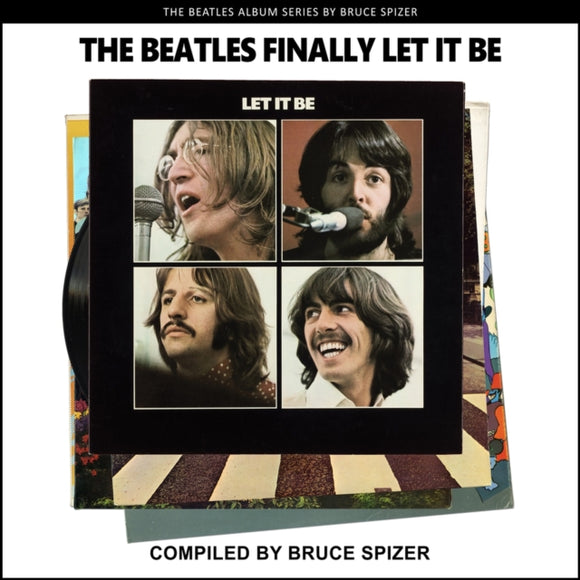 The Beatles Finally Let It Be (The Beatles Album)