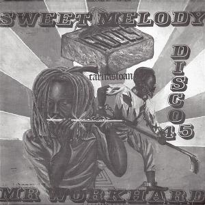 CARNASTOAN - SWEET MELODY / MR. WORKHARD