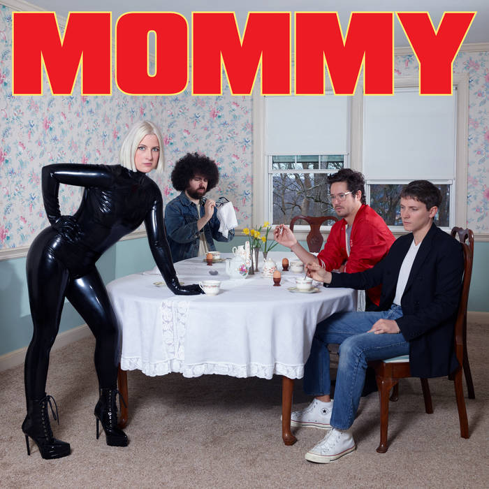 Be Your Own Pet - Mommy [Vinyl]