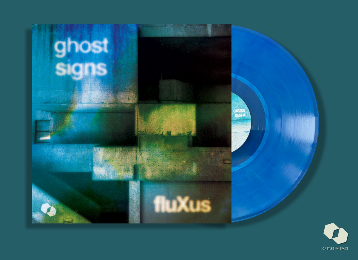 fluXus - Ghost Signs [Blue Vinyl]