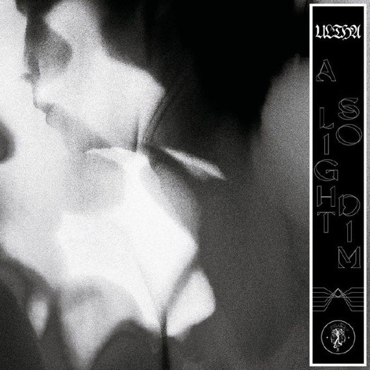 ULTHA - A LIGHT SO DIM